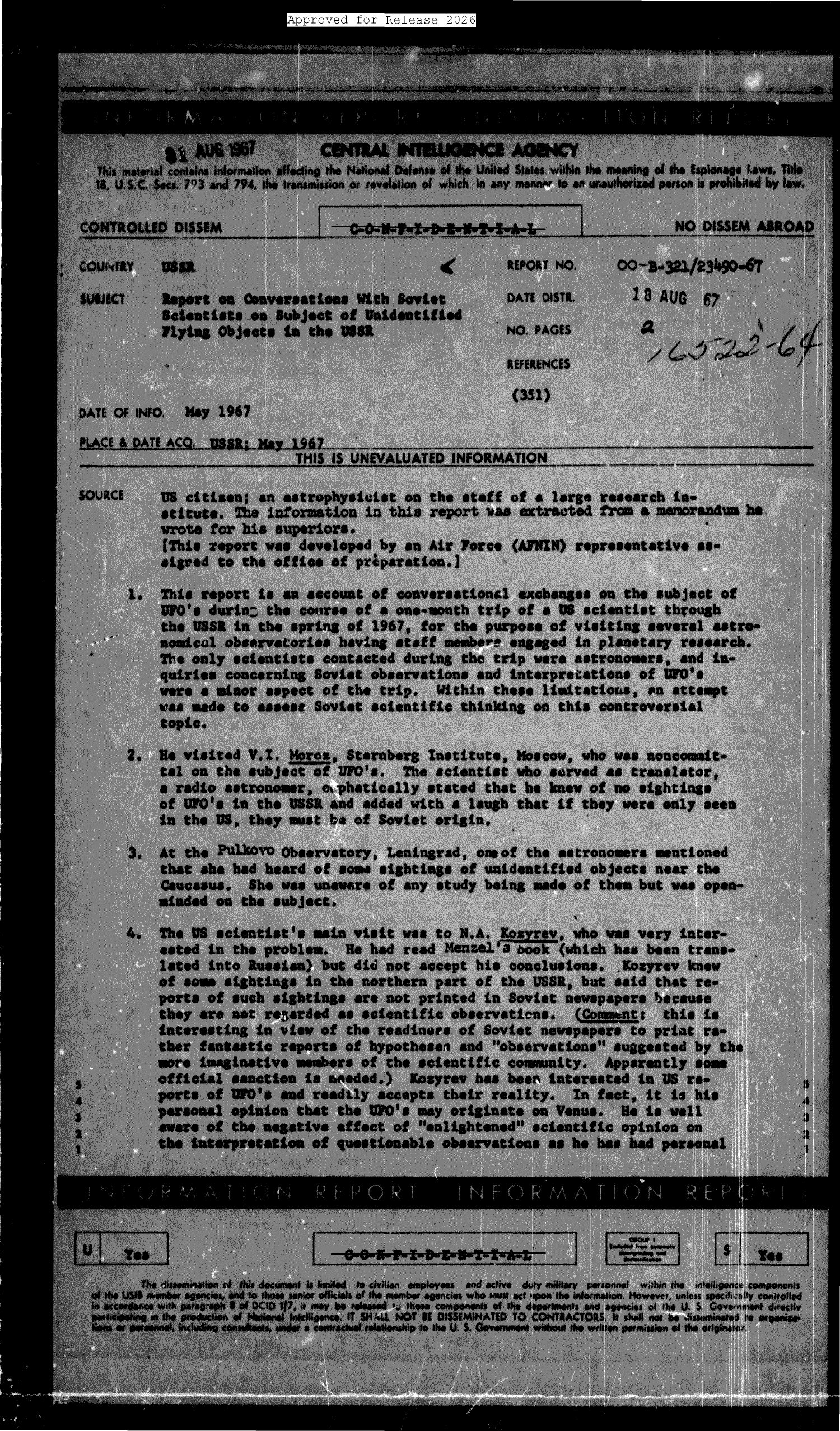 REPORT ON CONVERSATIONS WITH SOVIET SCIENTISTS ON SUBJECT OF UNIDENTIFIED FLYING OBJECTS IS THE USSR — página 1